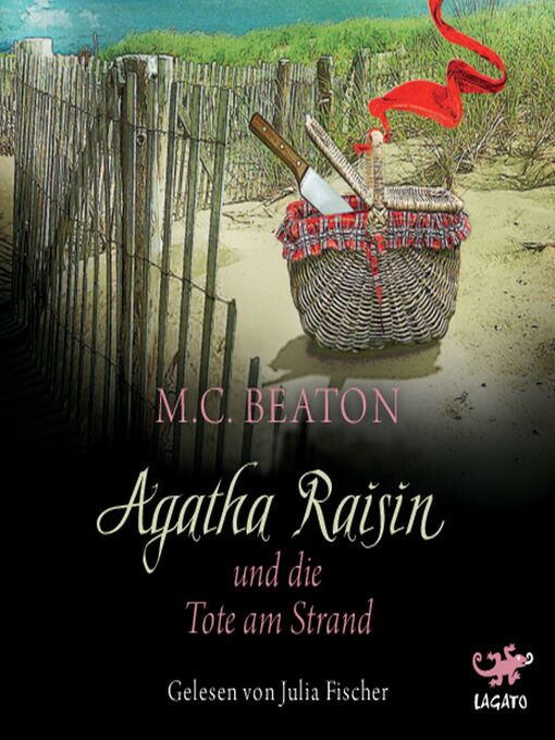 Titeldetails für Agatha Raisin und die Tote am Strand nach M. C. Beaton - Verfügbar